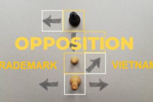 PROCEDURE OF TRADEMARK OPPOSITION IN VIETNAM