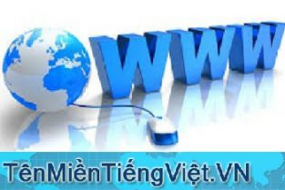 CƠ HỘI ĐĂNG KÝ TÊN MIỀN TIẾNG VIỆT